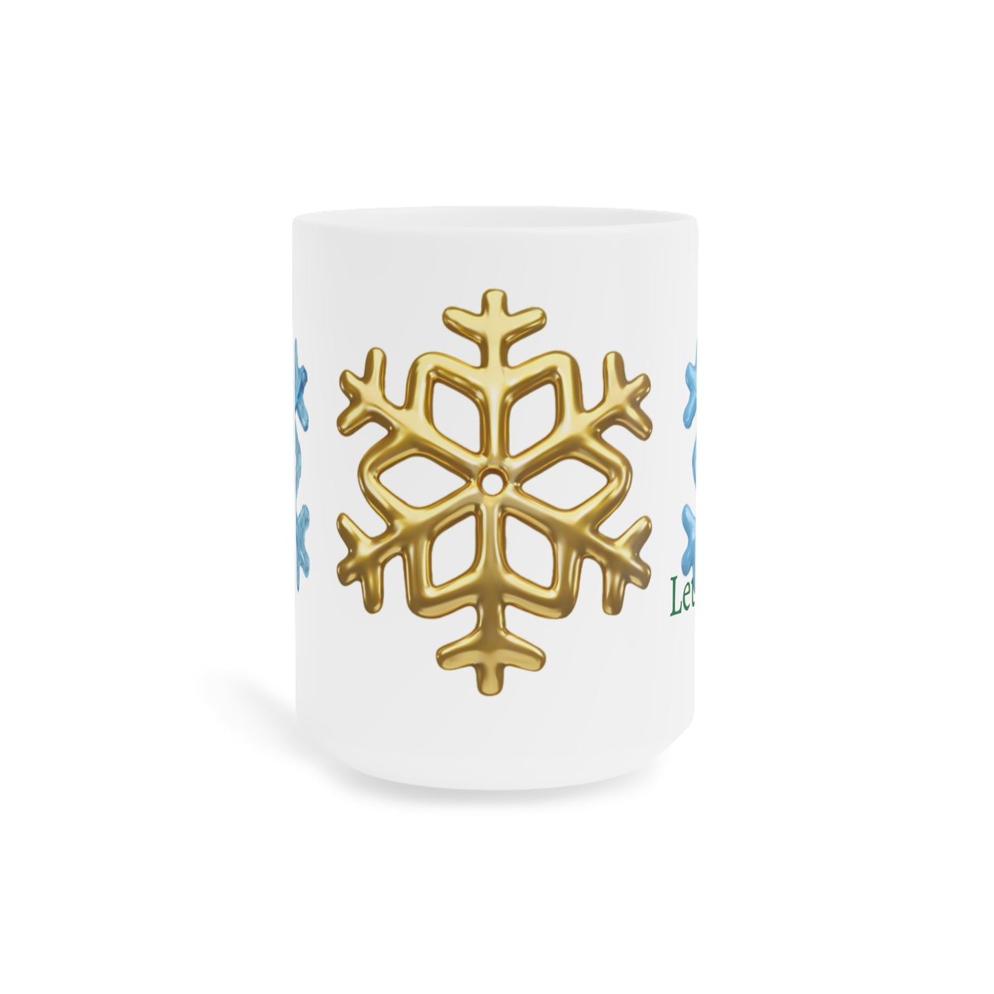 Happy Snowflakes Cheerful Wondeful gift for the Holidays Ceramic Mugs (11oz\15Fun, oz)